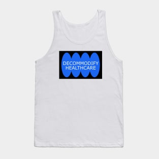 Decommodify Healthcare Tank Top